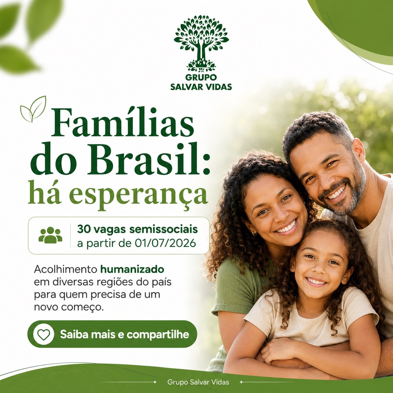Famílias do Brasil com esperança e orientação social