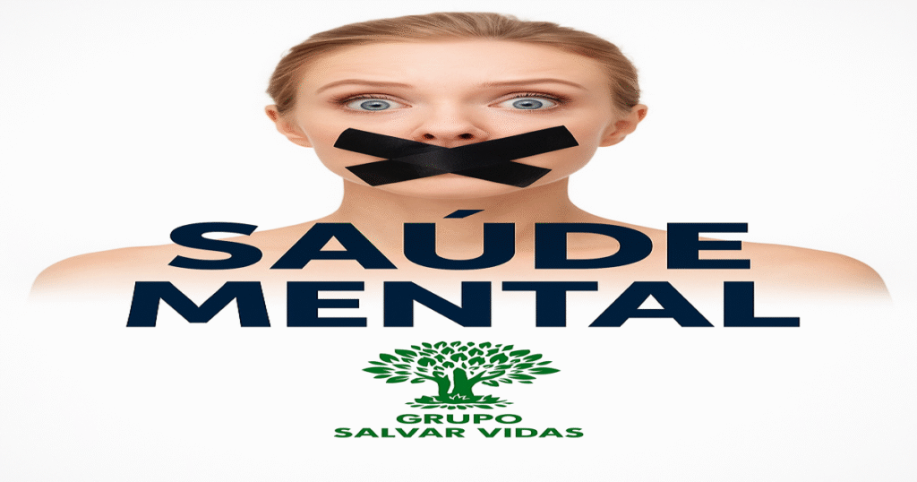 Mulher com boca censurada representando o silêncio sobre saúde mental, com a mensagem do Grupo Salvar Vidas: precisamos falar sobre transtornos e tratamento.